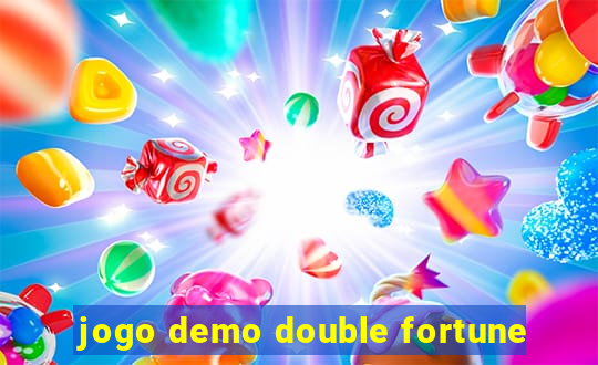 jogo demo double fortune